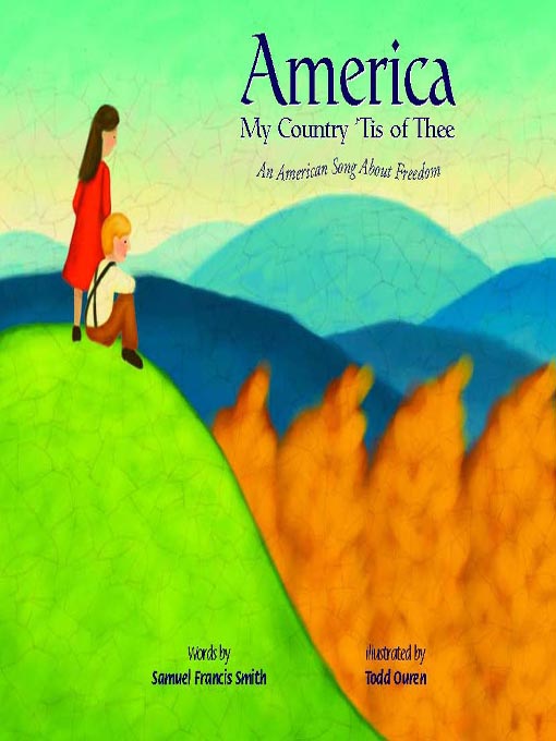 Title details for America My Country 'Tis of Thee by Ann Owen - Available